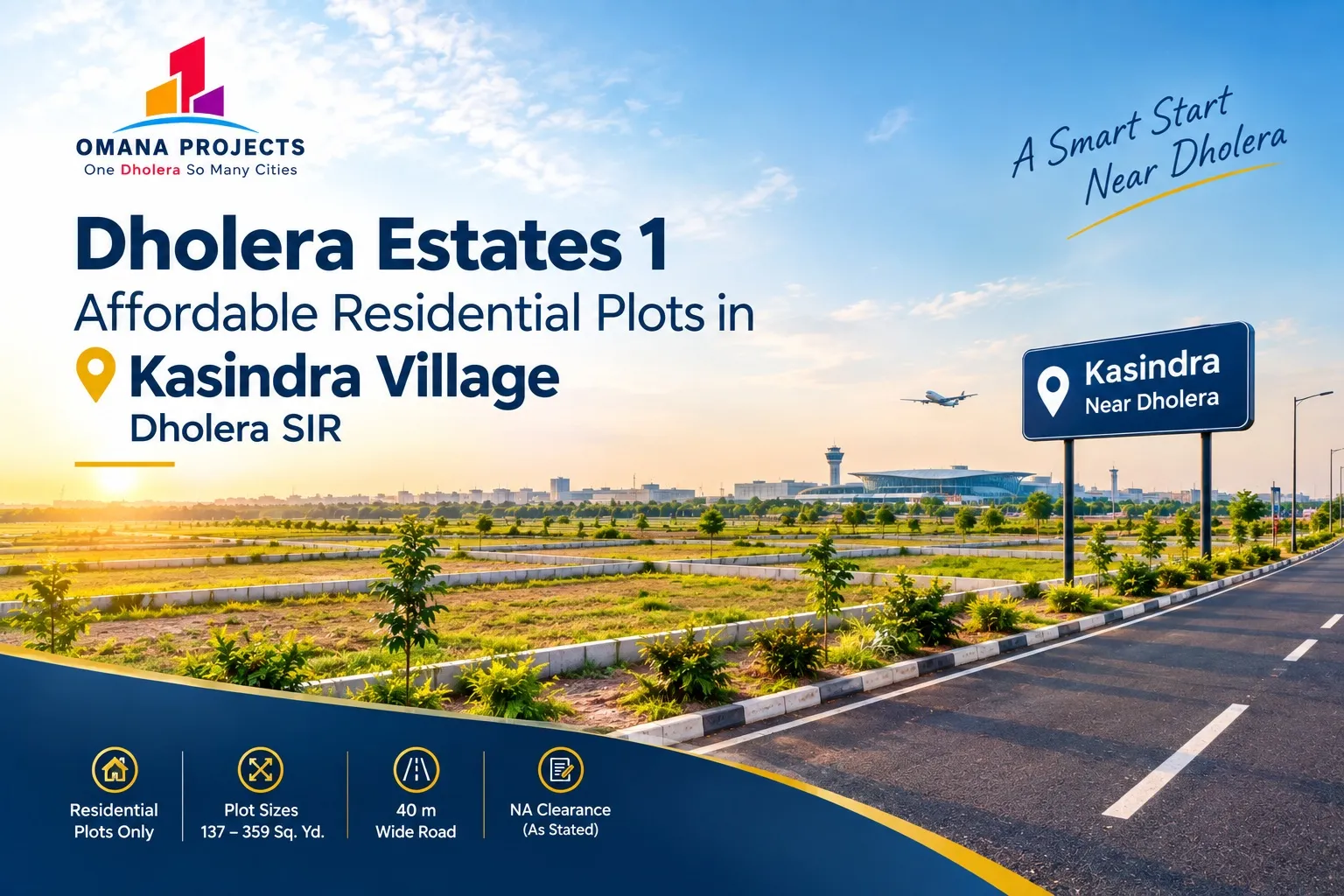 137 Sq yd Plots in Kasindra at DHolera Estates 1