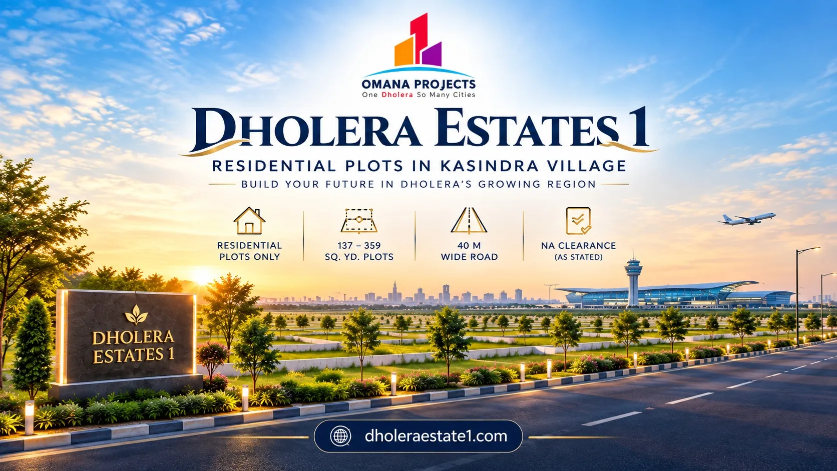 Dholera Estates 1 – Kasindra Project Overview