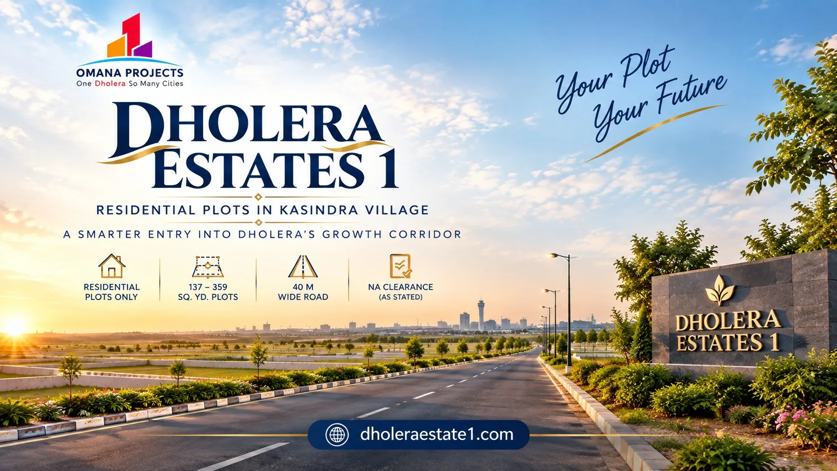 Dholera Estates 1 – Kasindra Project Overview