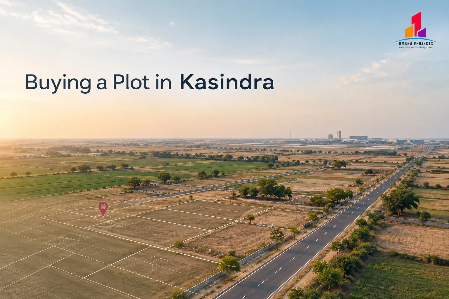 Dholera Estates 1 – Kasindra Project Overview