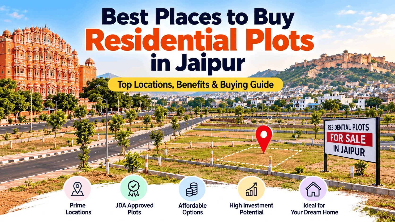 Best Places to Buy Residential Plots in Jaipur